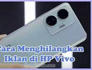 Cara Menghilangkan Iklan Pada Hp Vivo Y20